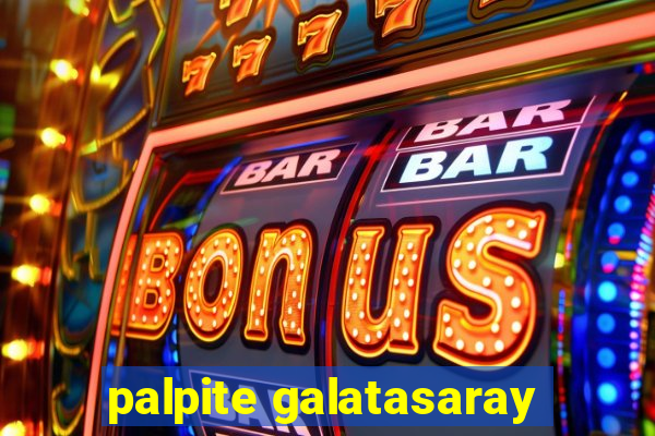 palpite galatasaray